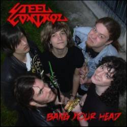 Steel Control : Bang Your Head